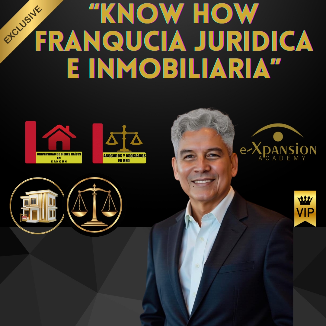 Know How "Franquicia Juridica e Inmobiliaria"